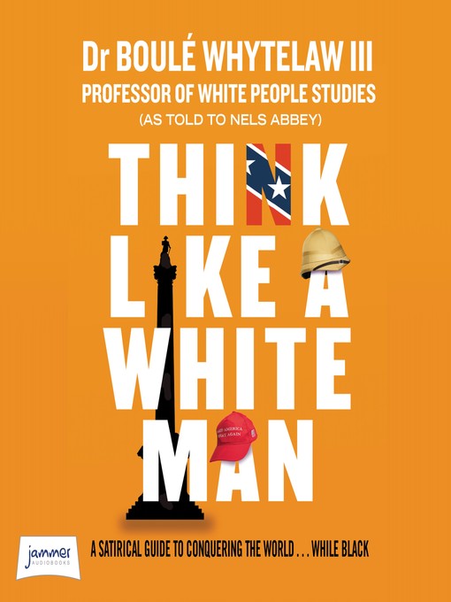Title details for Think Like a White Man by Nels Abbey - Wait list
